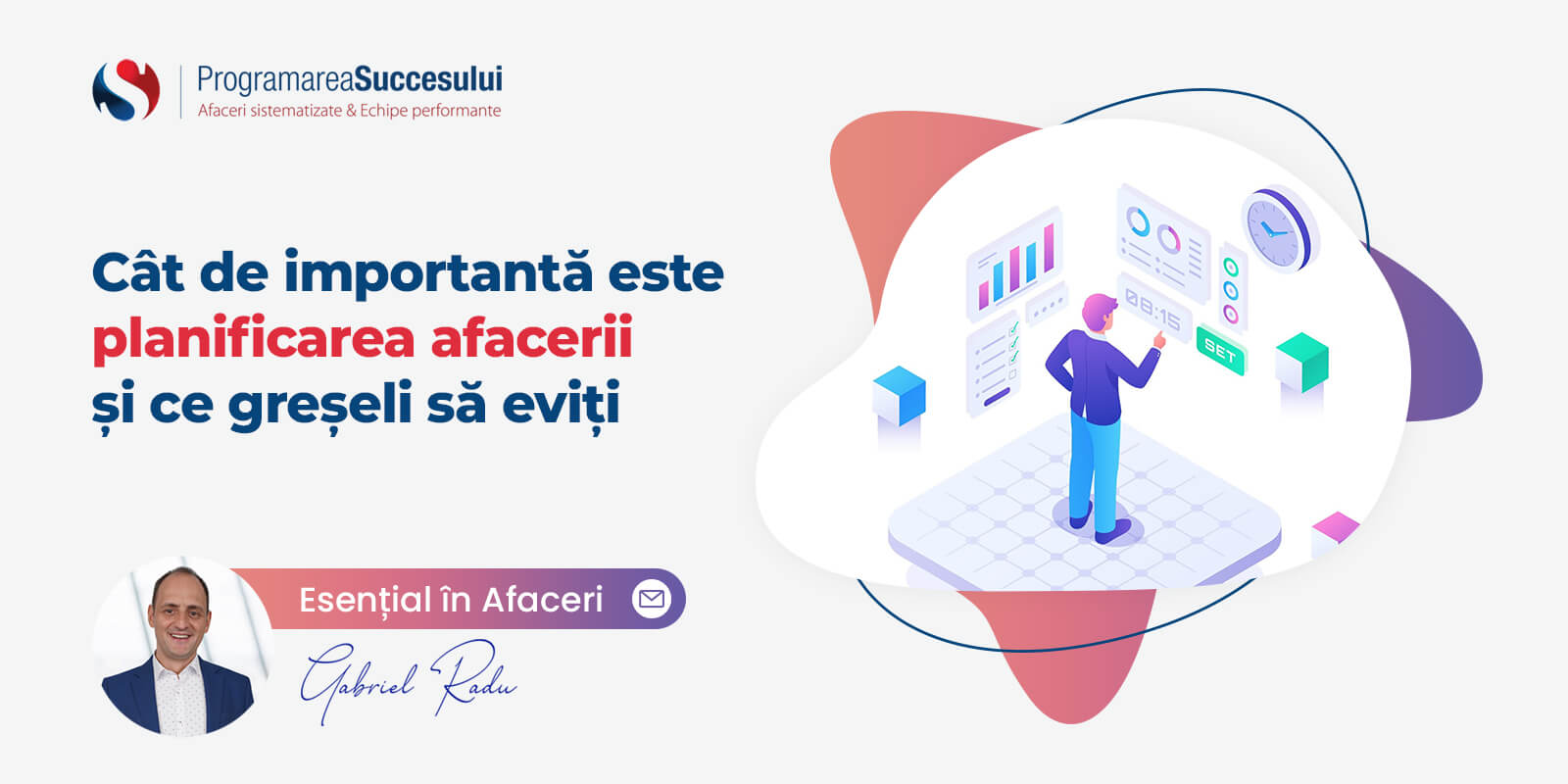 Cât de importantă este planificarea afacerii și ce greșeli să eviți