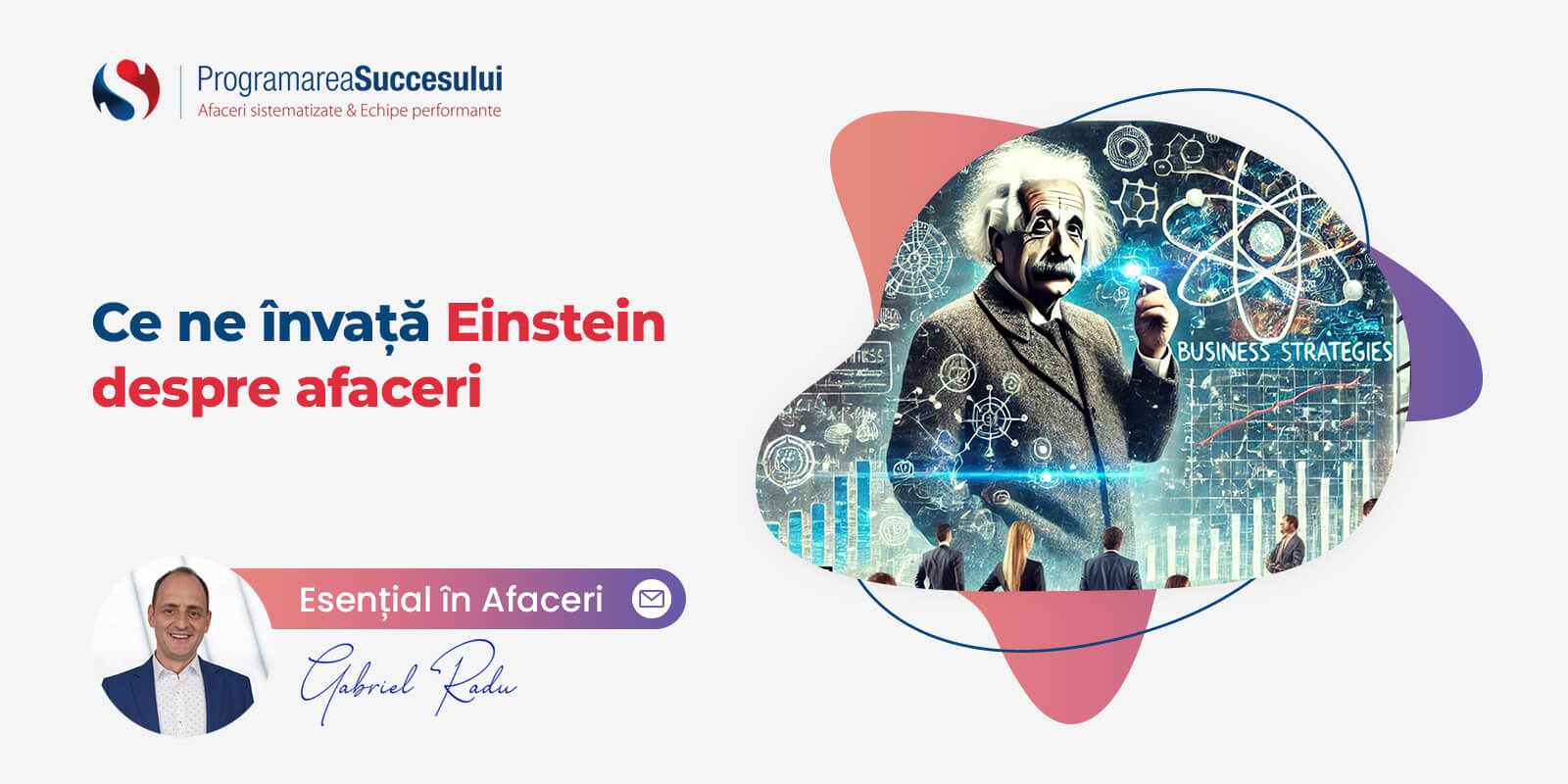 Ce ne învață Einstein despre afaceri